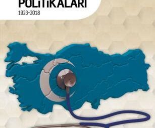 Siyasi Partilerin Sağlık Politikaları