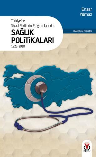 Siyasi Partilerin Sağlık Politikaları